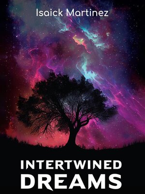 cover image of Intertwined Dreams